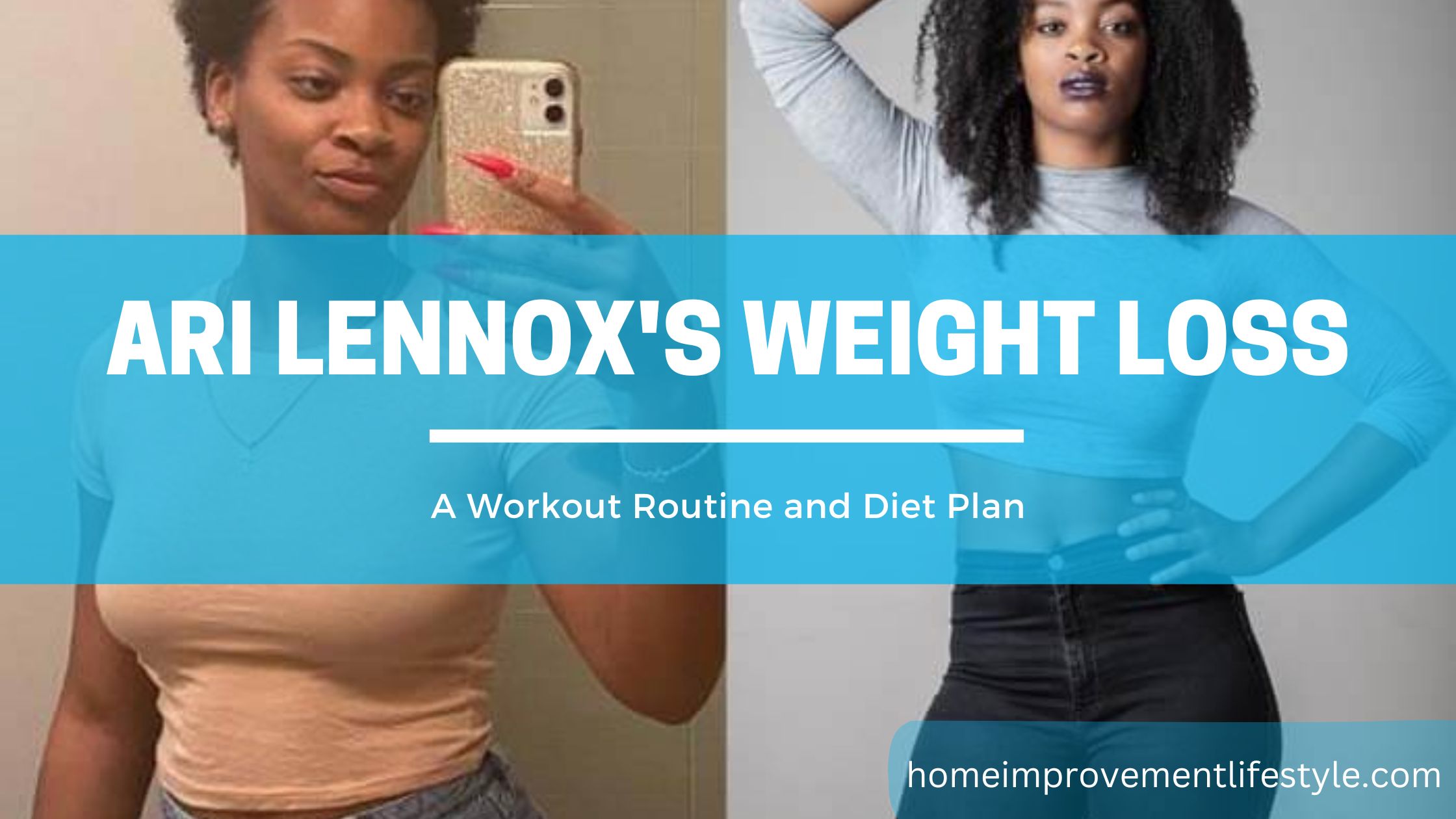 A Workout Routine and Diet Plan of Ari Lennox's Weight Loss
