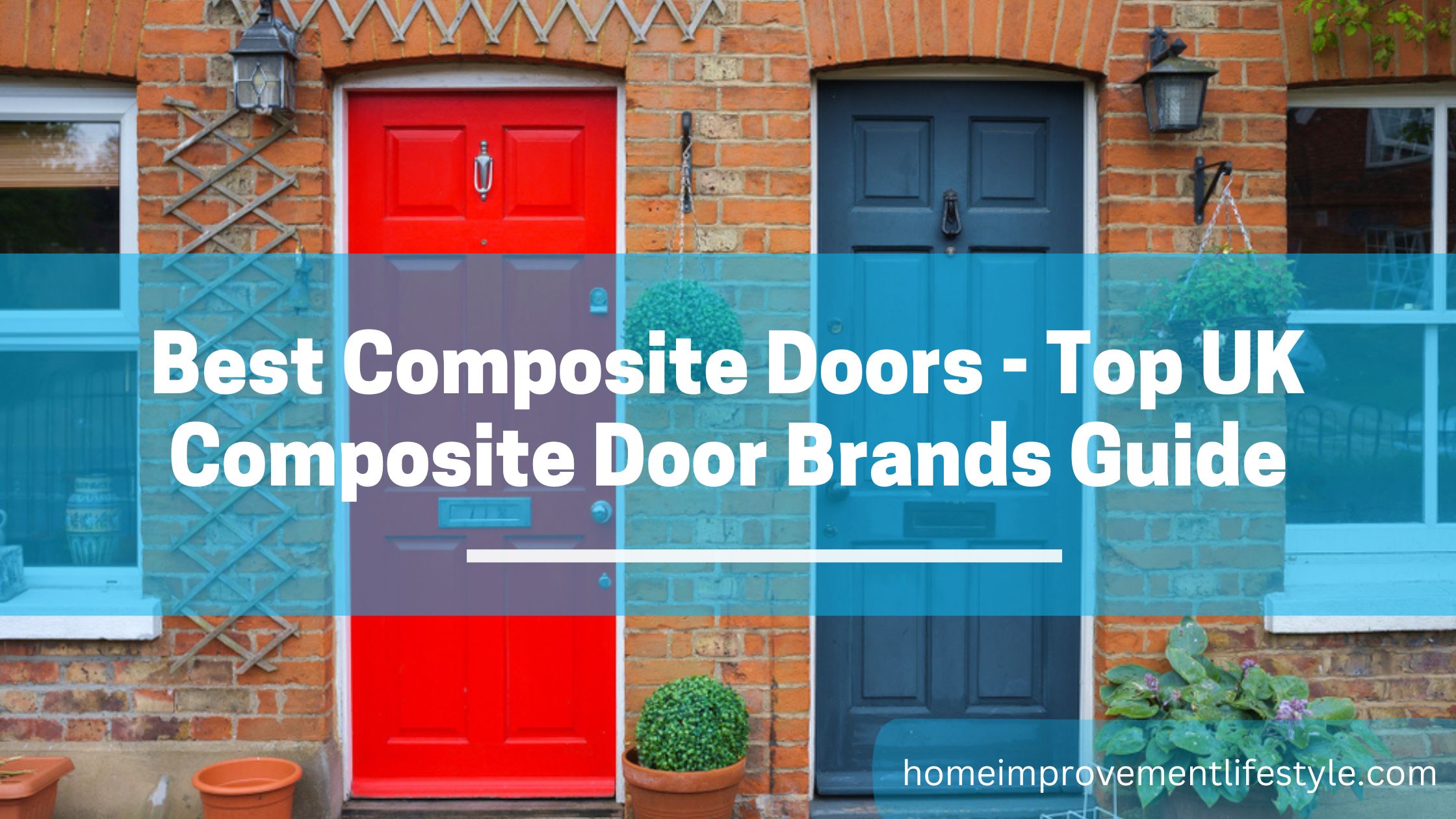 Best Composite Doors - Top UK Composite Door Brands Guide