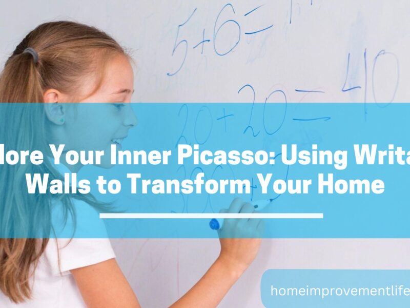 Using Writable Walls to Transform Your Home